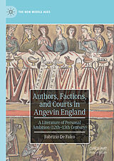 eBook (pdf) Authors, Factions, and Courts in Angevin England de Fabrizio De Falco