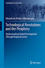 eBook (pdf) Technological Revolutions and the Periphery de Eduardo Da Motta E Albuquerque