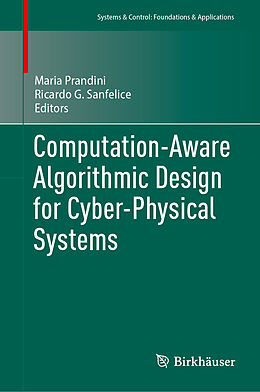 Fester Einband Computation-Aware Algorithmic Design for Cyber-Physical Systems von 