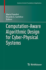 eBook (pdf) Computation-Aware Algorithmic Design for Cyber-Physical Systems de 