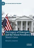 E-Book (pdf) The Legacy of Watergate and the Nixon Presidency von Michael A. Genovese