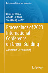 E-Book (pdf) Proceedings of 2023 International Conference on Green Building von 
