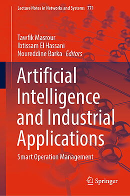 Livre Relié Artificial Intelligence and Industrial Applications de 