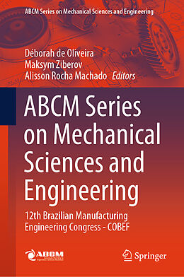 Livre Relié ABCM Series on Mechanical Sciences and Engineering de 