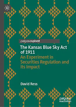 E-Book (pdf) The Kansas Blue Sky Act of 1911 von David Ress