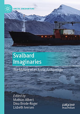 Couverture cartonnée Svalbard Imaginaries de 