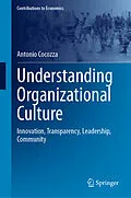 E-Book (pdf) Understanding Organizational Culture von Antonio Cocozza