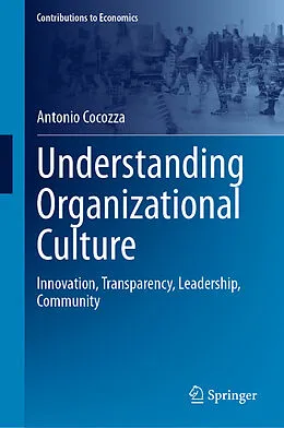 E-Book (pdf) Understanding Organizational Culture von Antonio Cocozza