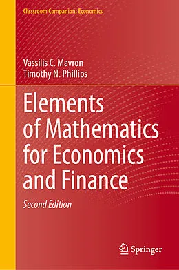 E-Book (pdf) Elements of Mathematics for Economics and Finance von Vassilis C. Mavron, Timothy N. Phillips