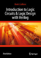 Livre Relié Introduction to Logic Circuits & Logic Design with Verilog de Brock J. Lameres
