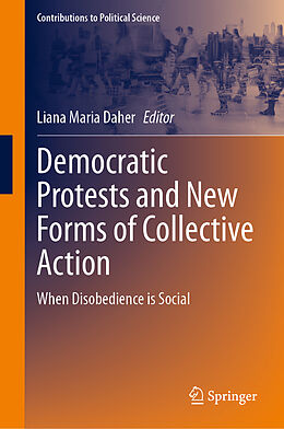 Livre Relié Democratic Protests and New Forms of Collective Action de 