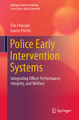 Livre Relié Police Early Intervention Systems de Louise Porter, Tim Prenzler