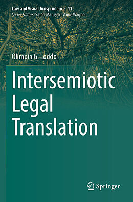 Couverture cartonnée Intersemiotic Legal Translation de Olimpia G. Loddo