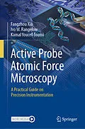 E-Book (pdf) Active Probe Atomic Force Microscopy von Fangzhou Xia, Ivo W. Rangelow, Kamal Youcef-Toumi