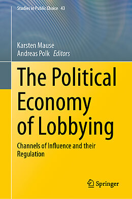 Livre Relié The Political Economy of Lobbying de 