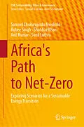 E-Book (pdf) Africa's Path to Net-Zero von Samuel Chukwujindu Nwokolo, Rubee Singh, Shahbaz Khan