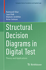 eBook (pdf) Structural Decision Diagrams in Digital Test de Raimund Ubar, Jaan Raik, Maksim Jenihhin