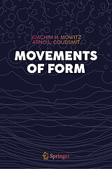 eBook (pdf) Movements of Form de Joachim H. Mowitz, Arno L. Goudsmit