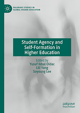 Livre Relié Student Agency and Self-Formation in Higher Education de 