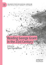 E-Book (pdf) Reading George Grant in the 21st Century von 