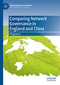 E-Book (pdf) Comparing Network Governance in England and China von Yongmei Li