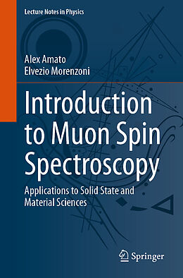 Kartonierter Einband Introduction to Muon Spin Spectroscopy von Elvezio Morenzoni, Alex Amato