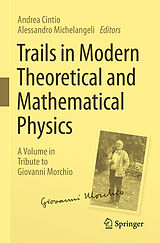 eBook (pdf) Trails in Modern Theoretical and Mathematical Physics de 
