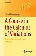 E-Book (pdf) A Course in the Calculus of Variations von Filippo Santambrogio
