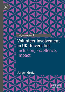 Livre Relié Volunteer Involvement in UK Universities de Jurgen Grotz