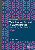 E-Book (pdf) Volunteer Involvement in UK Universities von Jurgen Grotz