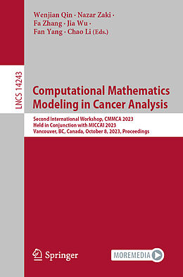 Couverture cartonnée Computational Mathematics Modeling in Cancer Analysis de 