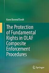 eBook (pdf) The Protection of Fundamental Rights in OLAF Composite Enforcement Procedures de Koen Bovend'Eerdt