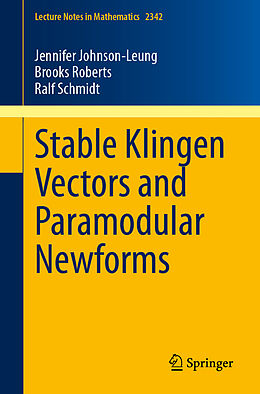 Couverture cartonnée Stable Klingen Vectors and Paramodular Newforms de Jennifer Johnson-Leung, Ralf Schmidt, Brooks Roberts