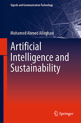 Livre Relié Artificial Intelligence and Sustainability de Mohamed Ahmed Alloghani