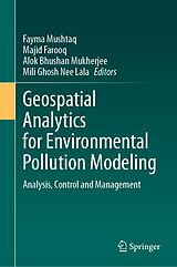 E-Book (pdf) Geospatial Analytics for Environmental Pollution Modeling von 