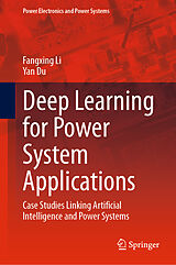 eBook (pdf) Deep Learning for Power System Applications de Fangxing Li, Yan Du