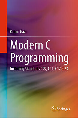 Livre Relié Modern C Programming de Orhan Gazi