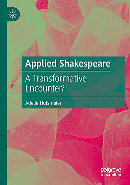 Couverture cartonnée Applied Shakespeare de Adelle Hulsmeier