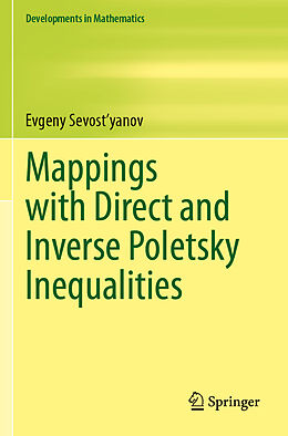 Couverture cartonnée Mappings with Direct and Inverse Poletsky Inequalities de Evgeny Sevost'yanov