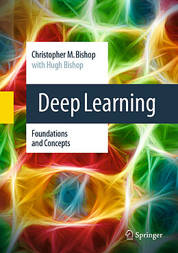 Livre Relié Deep Learning de Christopher M. Bishop, Hugh Bishop