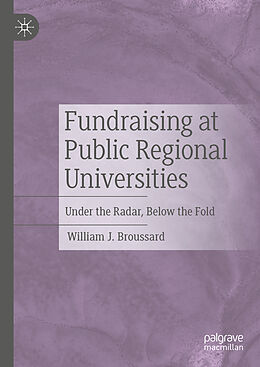 Fester Einband Fundraising at Public Regional Universities von William J. Broussard