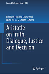 E-Book (pdf) Aristotle on Truth, Dialogue, Justice and Decision von 