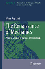 eBook (pdf) The Renaissance of Mechanics de Walter Roy Laird