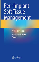 E-Book (pdf) Peri-Implant Soft Tissue Management von 