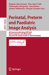 Couverture cartonnée Perinatal, Preterm and Paediatric Image Analysis de 