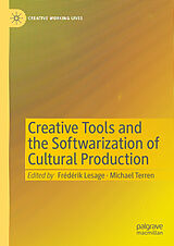 eBook (pdf) Creative Tools and the Softwarization of Cultural Production de 