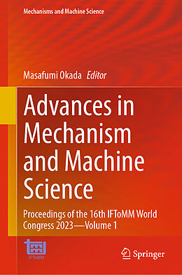 Livre Relié Advances in Mechanism and Machine Science de 