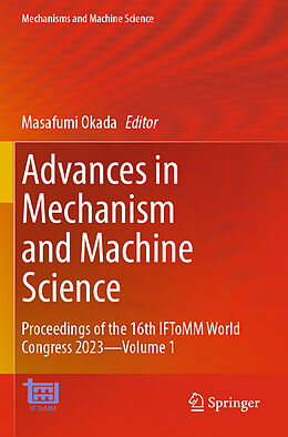 Couverture cartonnée Advances in Mechanism and Machine Science de 