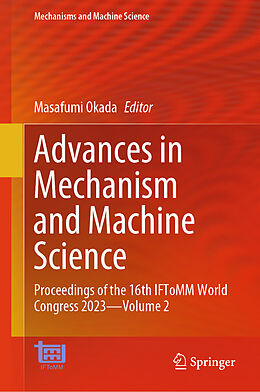 Livre Relié Advances in Mechanism and Machine Science de 