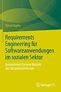 E-Book (pdf) Requirements Engineering für Softwareanwendungen im sozialen Sektor von Varun Gupta
